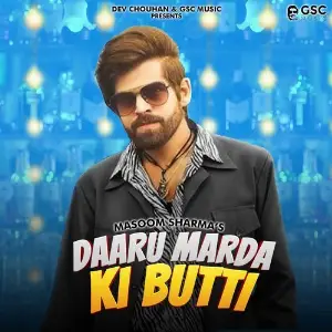 Daru Marda Ki Butti (feat. Dev Chouhan,Pooja Saxena) image