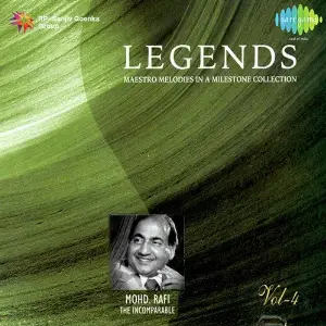 Legends - Mohammed Rafi - The Virtuso - Vol 4 image