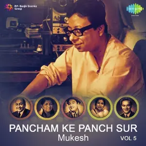 Pancham Ke Panch Sur Mukesh Vol. - 5 image