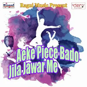 Aeke Piece Bado Jila Jawar Me image