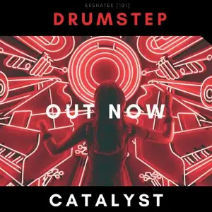 CATALYST (Dubstep Music) image