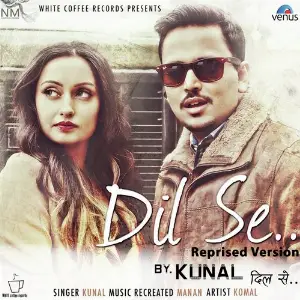 Dil Se - Reprised Version image