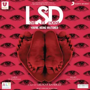 LSD - Love Sex aur Dhokha image