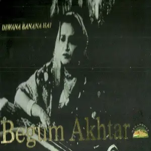 Dewana Banana Hai - Begum Akhtar-4 Pack image