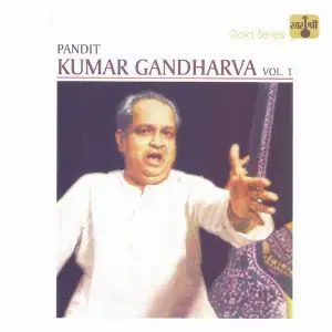 Kumar Gandharva, Vol. 1 image