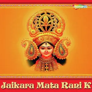 Jaikara Mata Rani K image