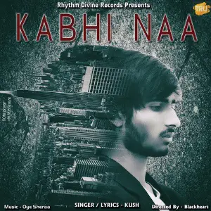 Kabhi Naa - Single image