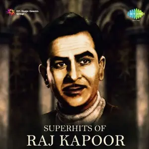 Superhits of Raj Kapoor Various Artists