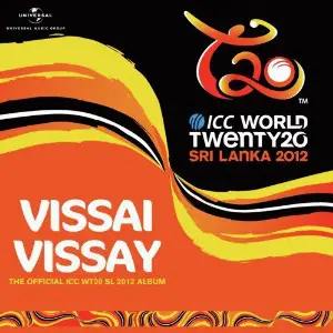 Vissai Vissay (The Official ICC WT20 SL 2012 Album) image