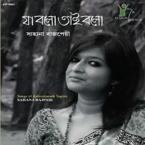 Mon Bandhibi Kemone Sahana Bajpaie