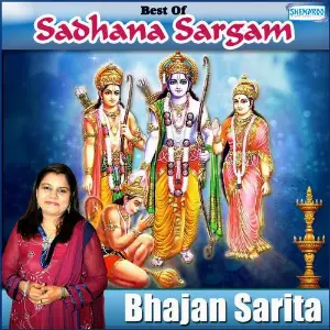 Bhajan Sarita - Best Of Sadhana Sargam image