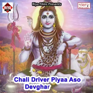 Chali Driver Piyaa Aso Devghar image