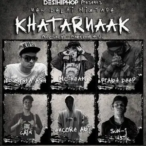 New Delhi Mixtape - Khatarnaak image