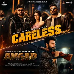 Careless (FromYamunaputra Angad) feat. Binder Danoda  Ruba Chauhan image