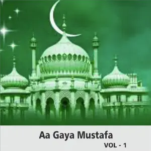 Aa Gaye Mustafa, Vol. 1 image