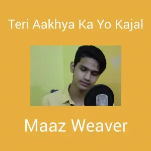 Teri Aakhya Ka Yo Kajal (Romantic Version) image