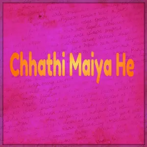 Chhathi Maiya He image
