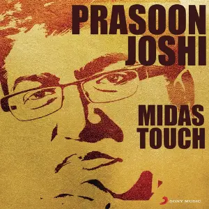 Prasoon Joshi Midas Touch image