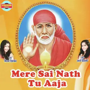 Mere Sai Nath Tu Aaja image