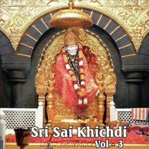Sri Sai Khichdi, Vol. 3 image