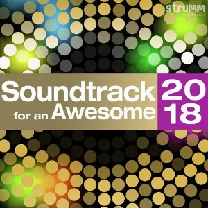 Soundtrack for an Awesome 2018 image