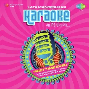 Gaa Mere Sang Gaa Karaoke Hit Of Lata Mangeshkar Vol. 1 image