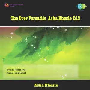 The Ever Versatile - Asha Bhosle Vol. - 3 image