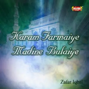 Karam Farmaiye Madine Bulaiye image