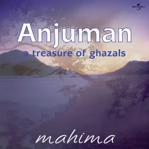 Anjuman  A Treasure Of Ghazals image