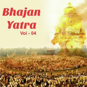 Bhajan Yatra, Vol. 4 image
