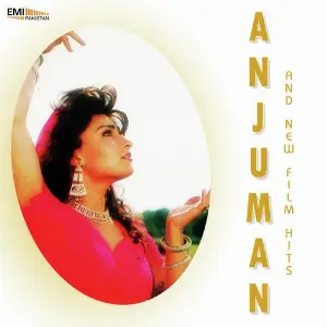 Anjuman and New Film Hits image