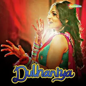 Dulhaniya image