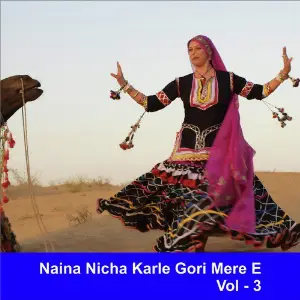 Naina Nicha Karle Gori Mere E, Vol. 3 Raju Rawal