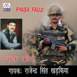 Pyasa Foji Rajindra Singh Kharkiya