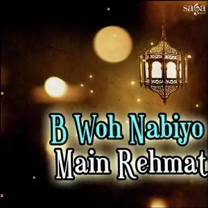 B Woh Nabiyo Main Rehmat image