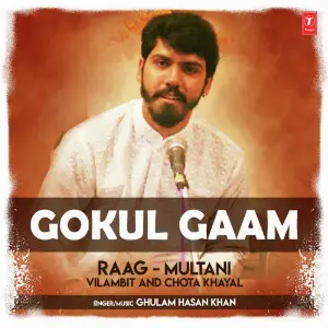 Gokul Gaam (Raag Multani - Vilambit And Chota Khayal) image