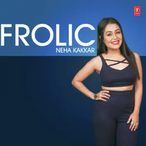 Frolic Neha Kakkar image