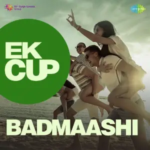 Ek Cup Badmaashi image