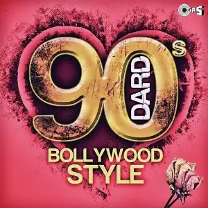90s Dard (Bollywood Style) image