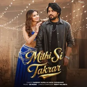 Mithi Si Takrar image