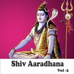 Shiv Aaradhana, Vol. 2 Anuradha Paudwal