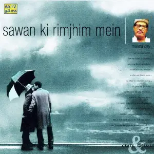 Manna Dey - Geet N Ghazals - Sawan Ki Rimjhim Mein image