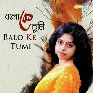 Balo Ke Tumi image