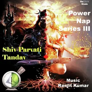 Power Nap - Shiv Parvati Tandav (Series III) image