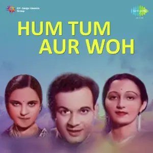 Hum Tum Aur Woh image