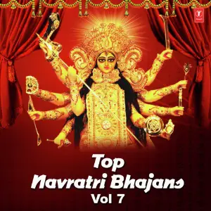 Top Navratri Bhajans Vol-7 image