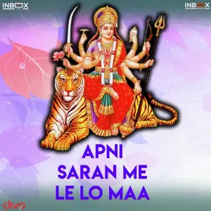 Apni Saran Me Le Lo Maa 