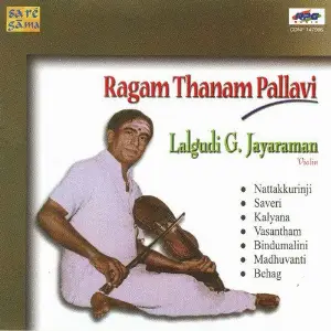 Ragam Tanam Pallavi - Lalgudi . G. Jayaraman - Violin image