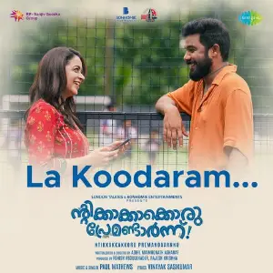 La Koodaram (From Ntikkakkakkoru Premandaarnnu) image