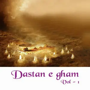 Dastan - E - Gham, Vol. 1 image